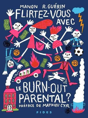 cover image of Flirtez-vous avec le burn-out parental
